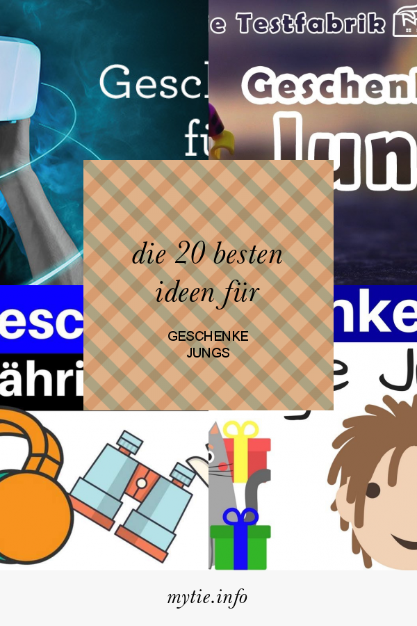Die 20 Besten Ideen Für Geschenke Jungs